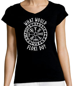 Ladies V-Neck What would FLOKI Do Tribute Tee